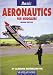Basic Aeronautics for Modellers (The modeller's world series)