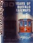 90 years of Buffalo railway, 1860-1950, International Railway Company
