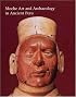 Moche Art and Archaeology in Ancient Peru (Studies in the History of Art Series)