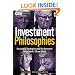 Investment Philosophies: Successful Investment Philosophies and the Greatest Investors Who Made Them Work