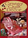 Granny Quilt Decor: Vintage Quilts of the '30s inspire projects for today's home