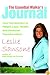The Essential Walker's Journal: Your Companion to Weight Loss, Health, and Personal Transformation