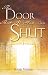 The Door That No Man Can Shut