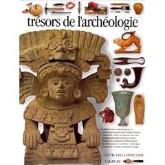 Tr�sors de l'arch�ologie