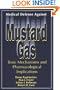 Medical Defense Against Mustard Gas: Toxic Mechanisms and Pharmacological Implications