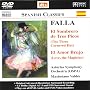 Falla: El Sombrero de Tres Picos; El Amor Brujo [DVD Audio]