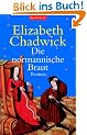 Die normannische Braut: Roman