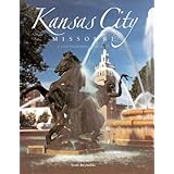 Kansas City: A Photographic Portrait