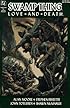 Swamp Thing Vol. 2: Love and Death