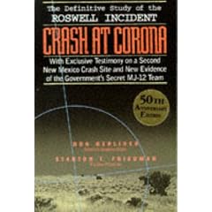 Crash at Corona: The U.S. Military Retrieval and Cover-Up of a Ufo