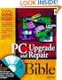 PC Upgrade and Repair Bible