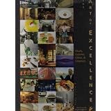The Art of Excellence: Chefs, Cuisine, Cities, and Cognacs