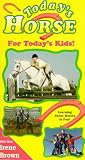 Todays Horse for Todays Kids [VHS]