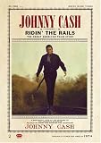 Johnny Cash - Ridin' the Rails: The Great American Train Story