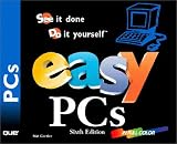 Easy PCs (6th Edition) (Easy Pc's)