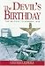 The Devil's Birthday: Bridges to Arnhem, 1944