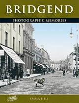 Francis Frith's Bridgend (Photographic Memories)