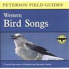 A Field Guide to Western Bird Songs: Western North America (Peterson Field Guides (R)... by Cornell Laboratory of Ornithology and Roger Tory Peterson