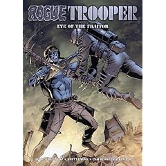 Rogue Trooper: Eye of the Traitor