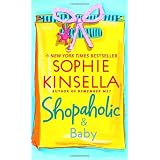 Shopaholic & Baby (Shopaholic Series)