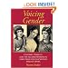 Voicing Gender: Castrati, Travesti, and the Second Woman in Early-Nineteenth-Century Italian Opera (Musical Meaning and Interpretation)