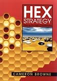Hex Strategy: Making the Right Connections