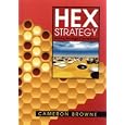 Hex Strategy: Making the Right Connections