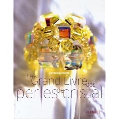 Le Grand Livre des perles de cristal
