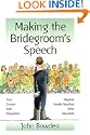 Making the Bridegroom's Speech