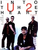 Into the Heart: The Stories Behind Every U2 Song