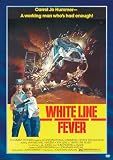 White Line Fever