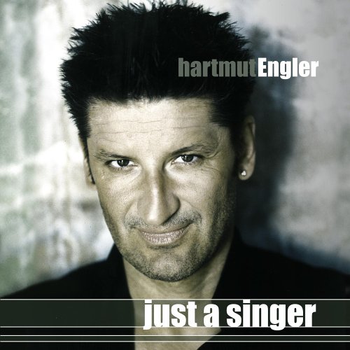 Hartmut Engler - Just a Singer [UK-Import] - Zortam Music