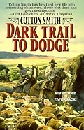 Dark Trail to Dodge
