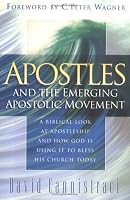 Apostles and the Emerging Apostolic Movement