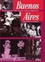 Buenos Aires: Perspectives on the City and Cultural Production