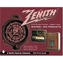 Zenith Radio, The Glory Years, 1936-1945: History and Products (Schiffer Book for Collectors)