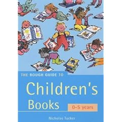 The Rough Guide to Children's Books, 0-5 years