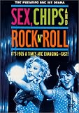 Sex, Chips and Rock 'n' Roll