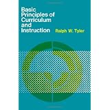 Basic Principles of Curriculum and Instruction ~ Ralph W. Tyler