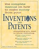 The Complete Manual On How To Make Money From Your Inventions