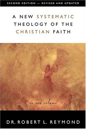A New Systematic Theology Of The Christian Faith 2nd Edition - Revised And Updated under General in The Books Store