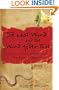 The Last Word and the Word after That: A Tale of Faith, Doubt, and a New Kind of Christianity (New Kind of Christian Trilogy)