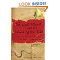 The Last Word and the Word After That: A Tale of Faith, Doubt, and a New Kind of Christianity (J-B Leadership Network)