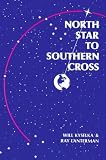  : North Star to Southern Cross