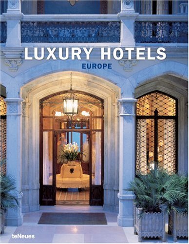 Luxury Hotels Europe