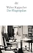 Der Fliegenpalast: Roman