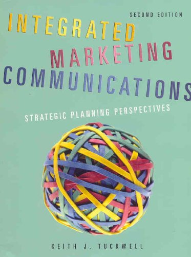 Integrated Marketing Communications: Strategic 
