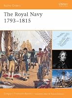 The Royal Navy 1793-1815 (Battle Orders)