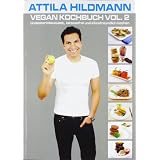 Vegan Kochbuch Vol. 2: cholesterinbewusst, laktosefrei und klimafreundlich kochenvon "Attila Hildmann"