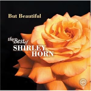 But Beautiful: The Best of by Shirley Horn (Audio CD - 2005)
